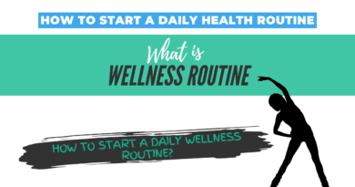 What is a wellness routine